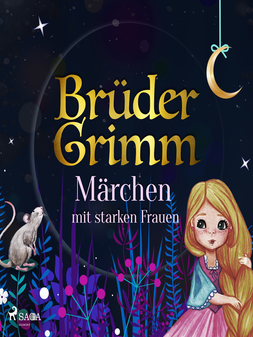 Title details for Brüder Grimms Märchen mit starken Frauen by Brüder Grimm - Available